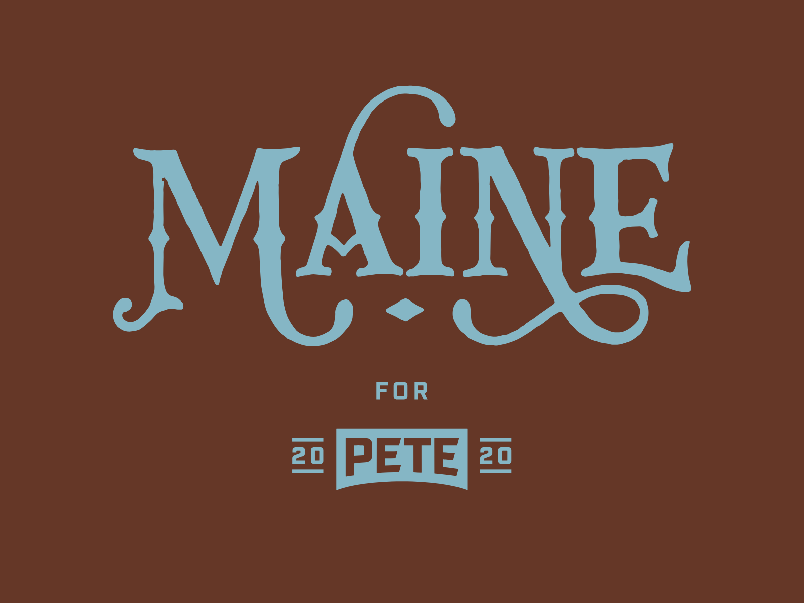 Pete for America — Maine placard
