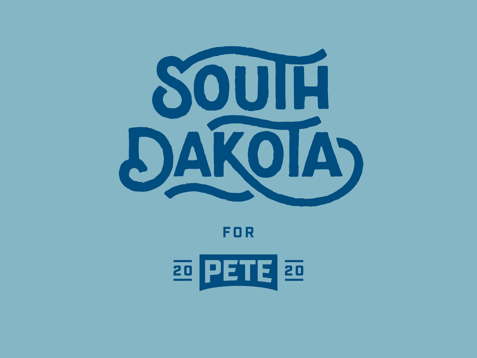 Pete for America — South Dakota placard