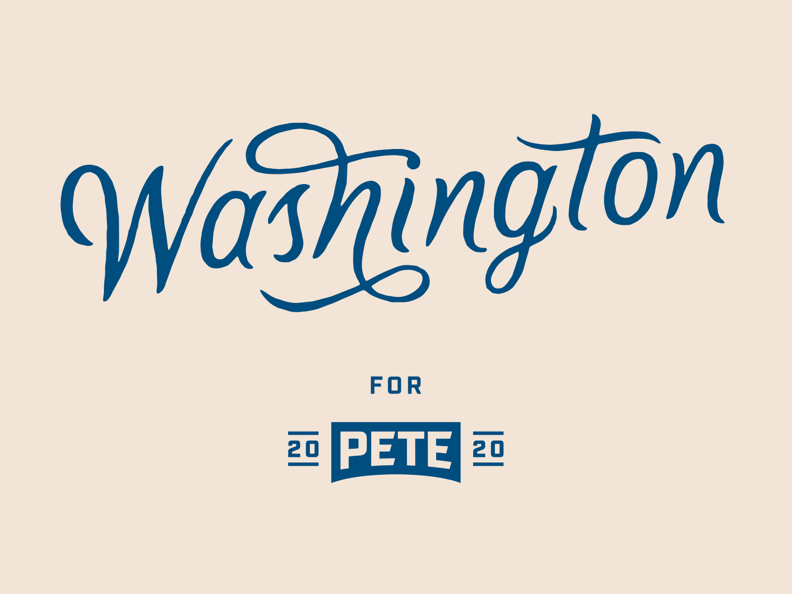 Pete for America — Washington placard